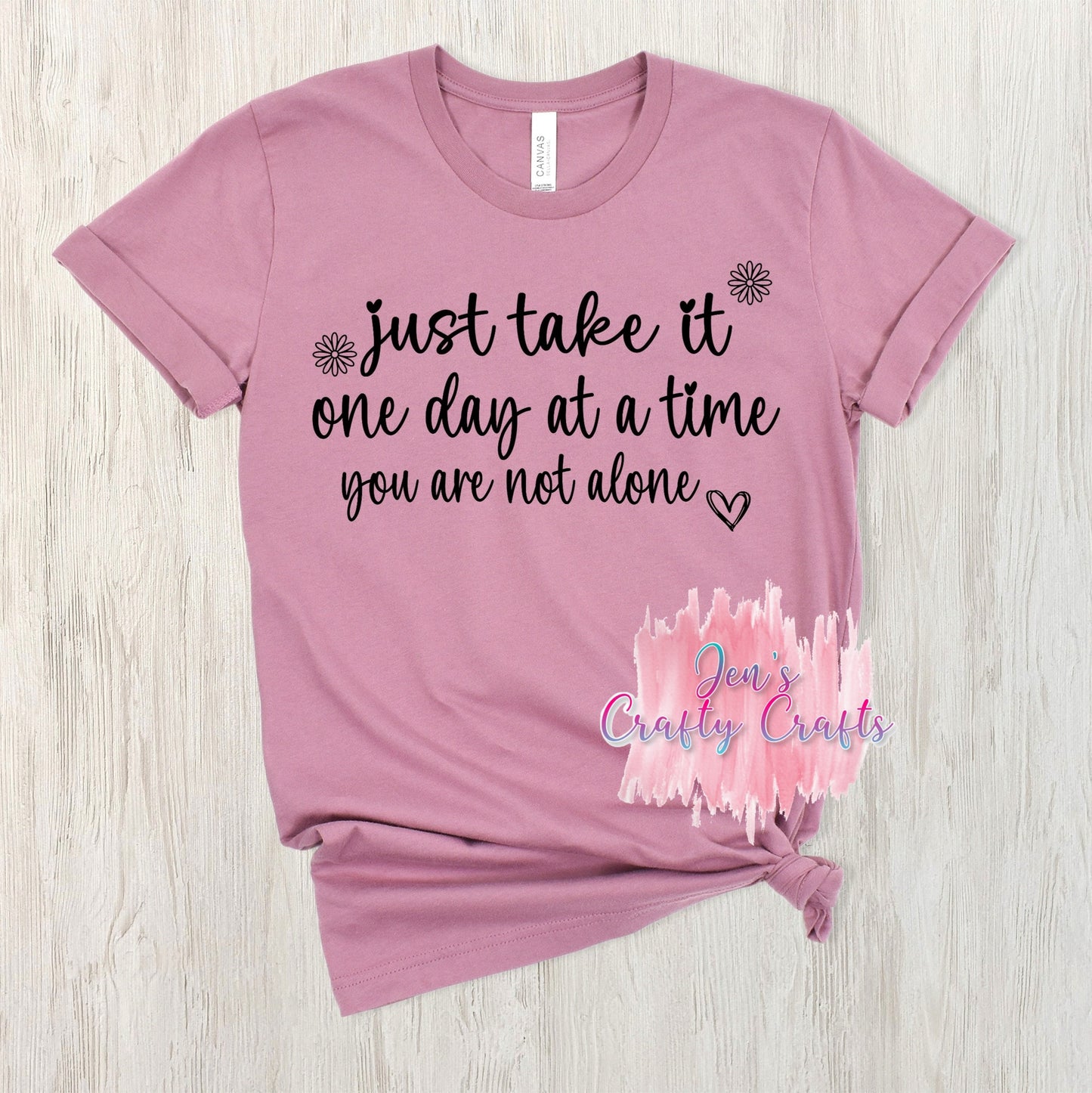 Just Take It One Day At A Time