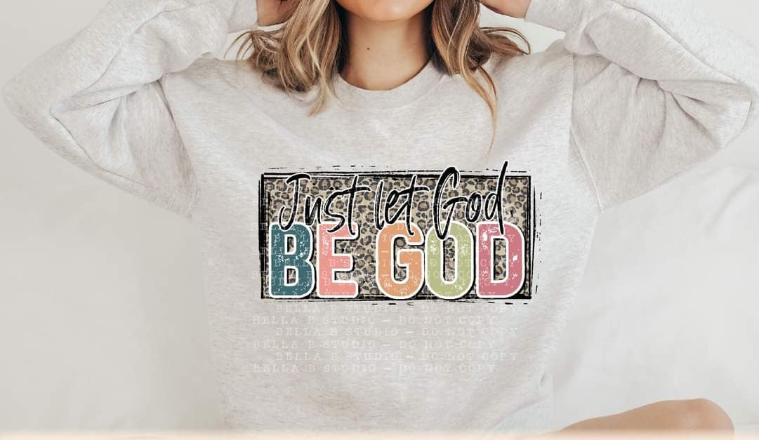 Just Let God be God